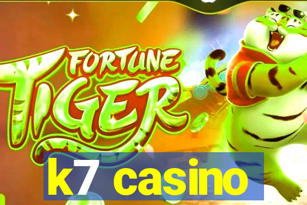 k7 casino